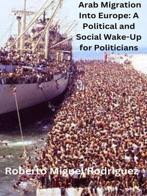 cover image of Arab Migration into Europe
